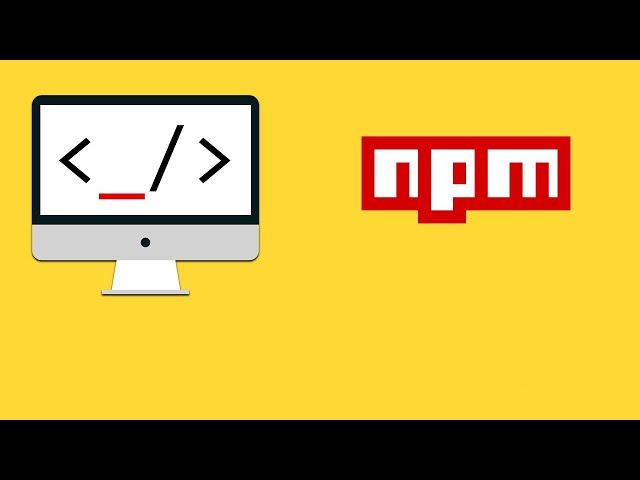 NPM - Package Manager for Javascript
