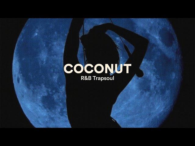 RnB Type Beat, SZA Neo Soul Type Beat ("Coconut")