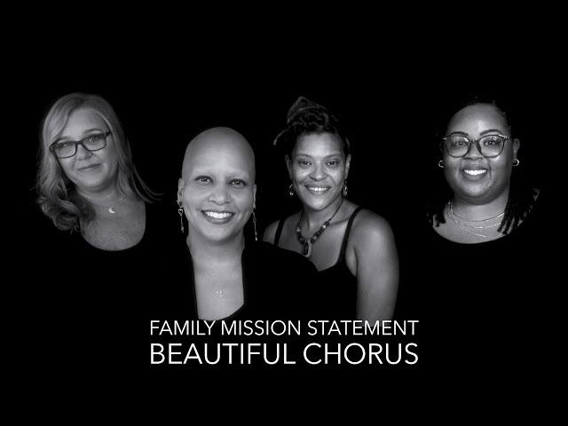 Beautiful Chorus - Family Mission Statement (Official Lyric Video)