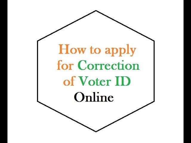 How to apply for Correction of Voter ID | Hindi