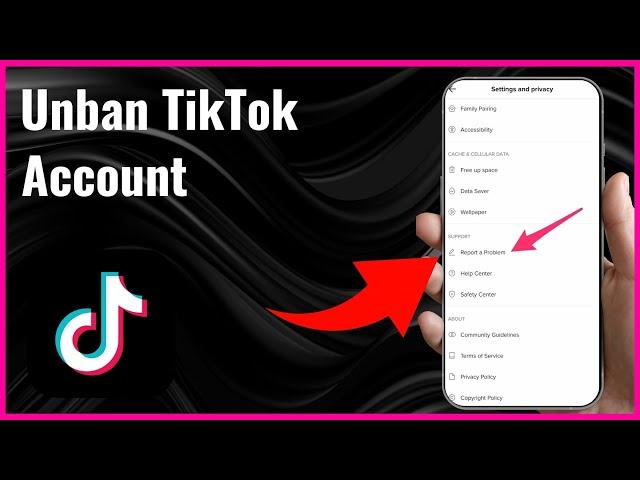 How to Unban Your TikTok Account | Full Guide (2024)