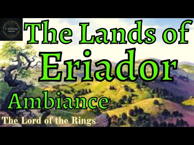 The Lord of the Rings Ambiance: The Lands of Eriador