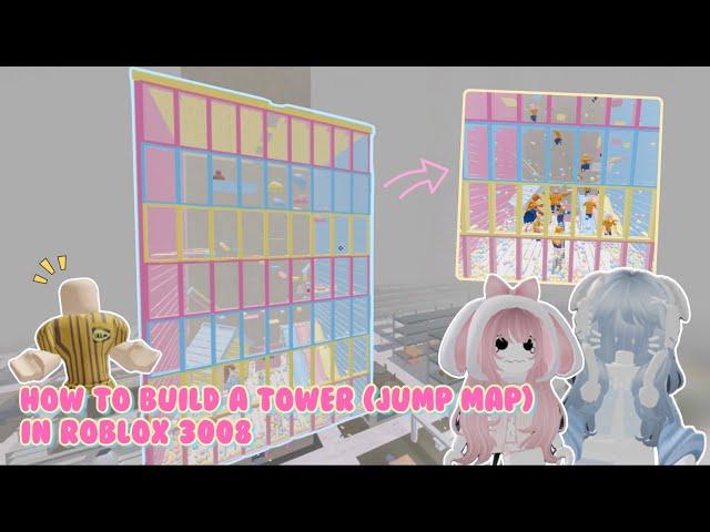 How to build a tower (jump map) in Roblox 3008 | Roblox 3008 base ideas