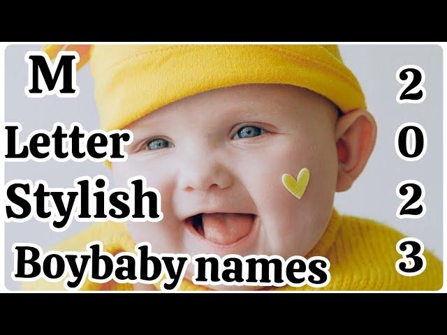 M letter stylish boy baby names//muslim boy baby names 2023