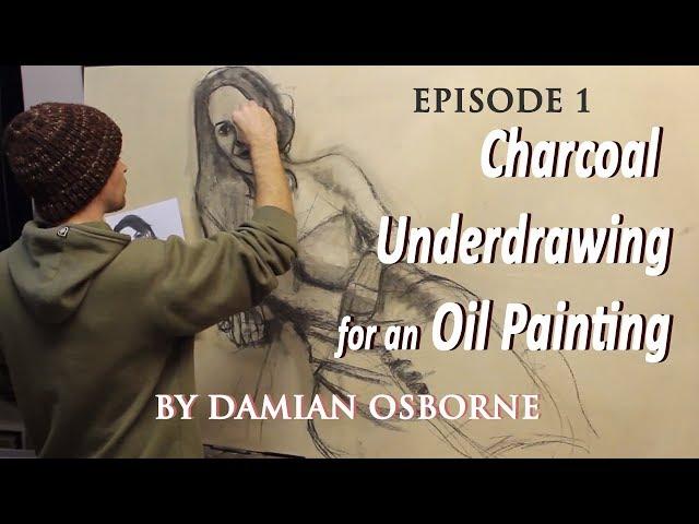 Charcoal Underdrawing for an Oil Painting