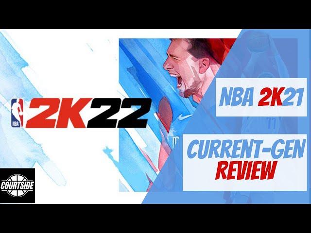 NBA 2K22 CURRENT-GEN REVIEW / Should I buy NBA 2K22?