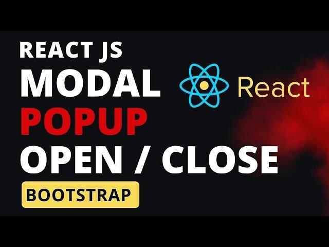 react js bootstrap modal popup open close click outside