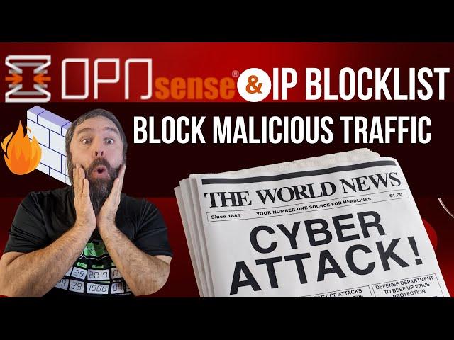 Block Malicious Traffic with OPNsense and IP Blocklists