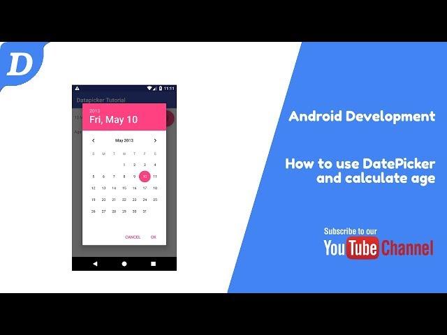 Android DatePicker Tutorial with age calculation