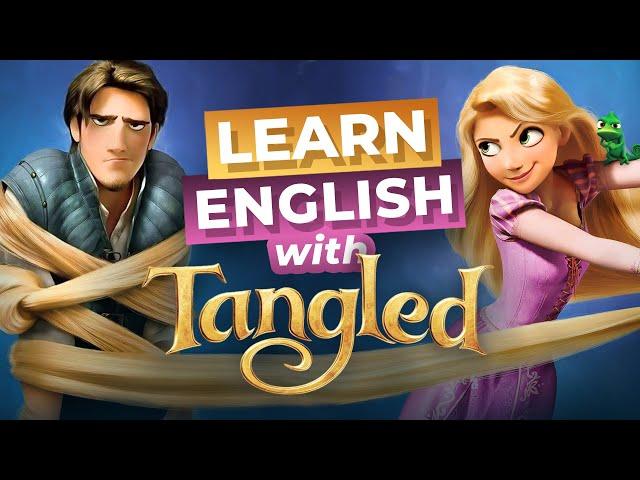 Learn ENGLISH with Disney's TANGLED