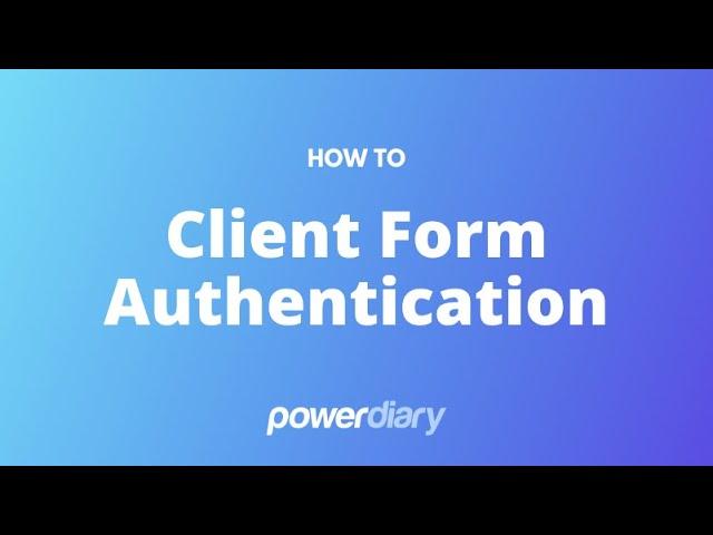 Feature Update: Client Form Authentication