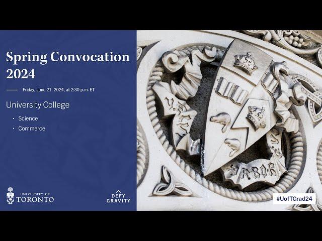 University College (Science; Commerce) Spring 2024 Convocation