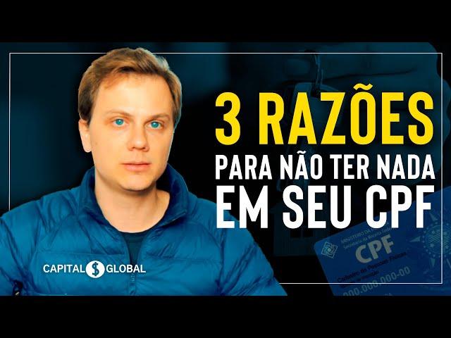 Não tenha BENS no seu NOME! As 03 razões para não ter nada no seu CPF! (comece hoje)