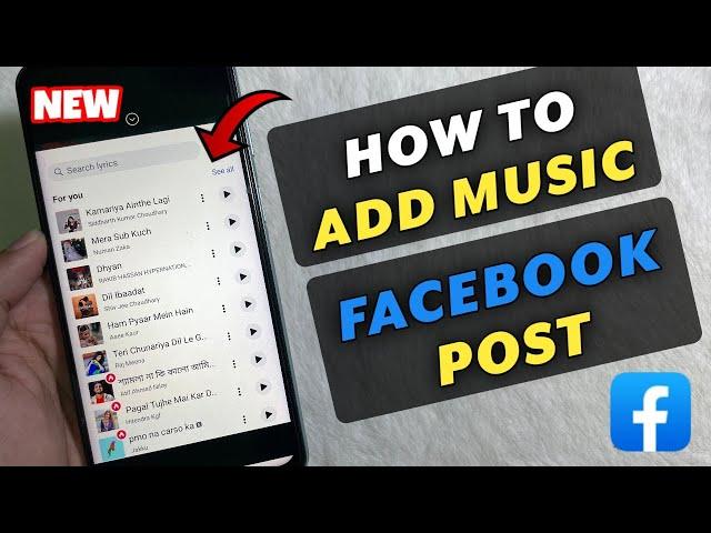 How To add Music to Facebook Post - Full Guide