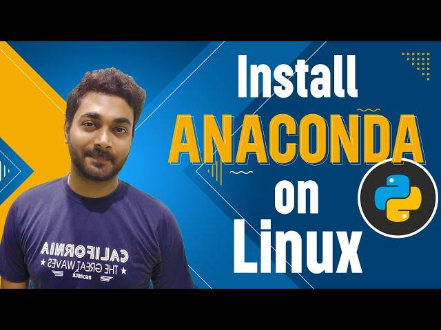 Install Anaconda on Linux | Ubuntu 22.10