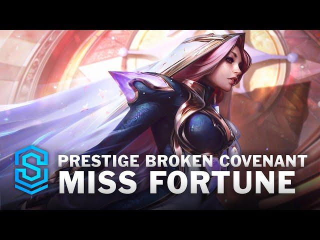 Prestige Broken Covenant Miss Fortune Skin Spotlight - League of Legends