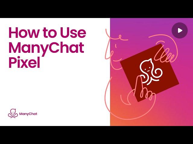 How to Use Manychat Pixel