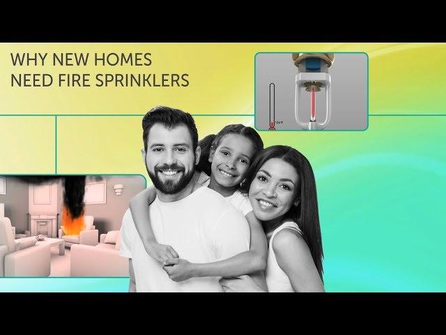Why New Homes Need Fire Sprinklers
