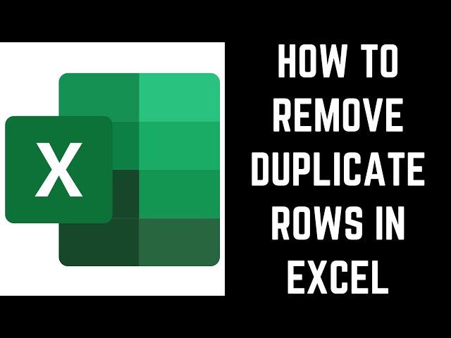 How to Remove Duplicate Rows in Excel