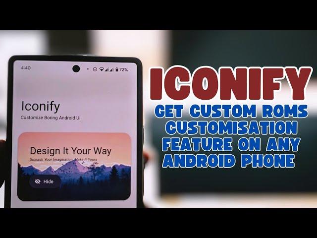 Iconify: The SECRET Weapon for Rooted Android Customization