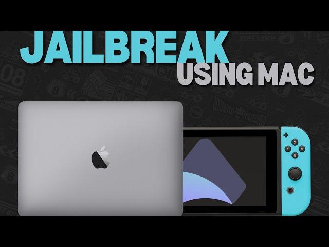 How to Jailbreak Nintendo Switch Using Mac // CFW 18.1.0