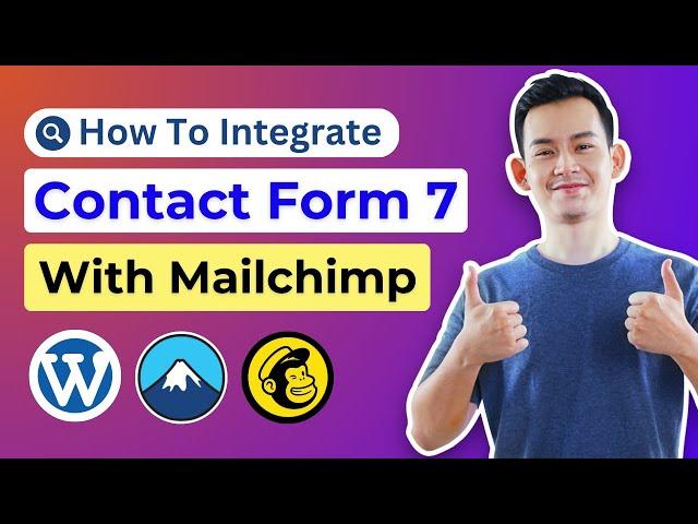 How to Integrate Contact Form 7 with MailChimp | Connect Contact Form 7 and MailChimp in WordPress