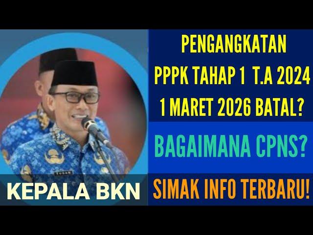 PENGANGKATAN PPPK TAHAP 1 2024 TANGGAL 1 MARET 2026 BATAL | BEGINI YANG SEBENARNYA!