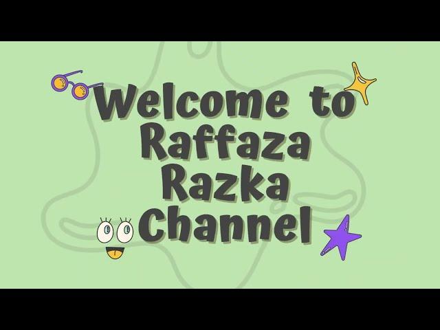 Theme Song Raffaza Razka Channel