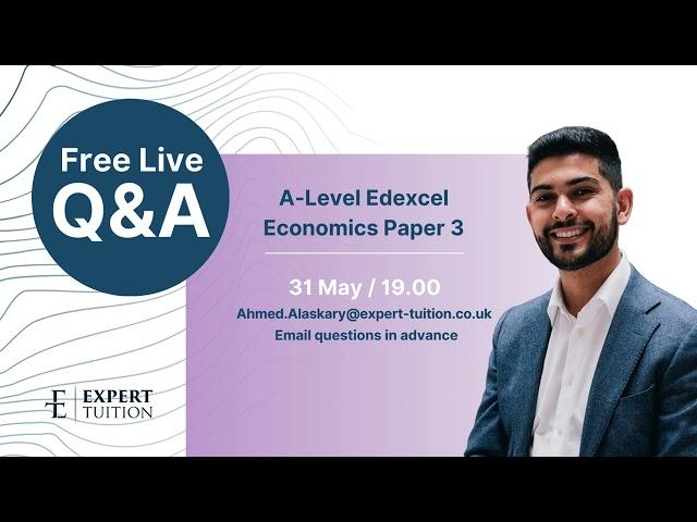 A-Level Edexcel Economics Paper 3 Live Q&A - Date Announcement