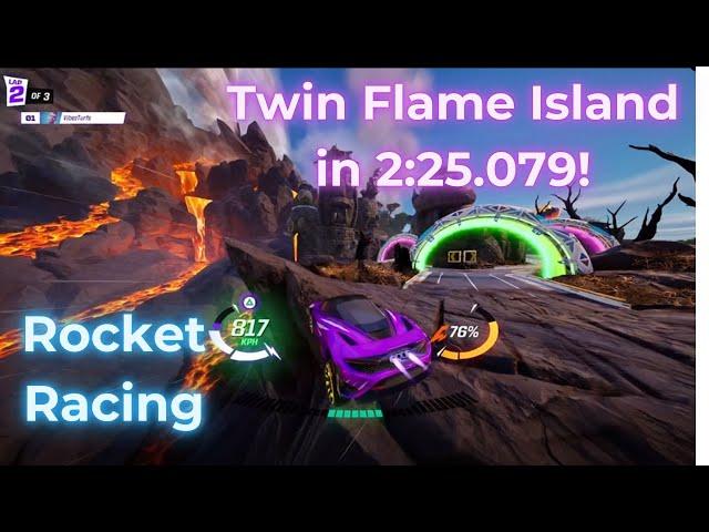 Fortnite Rocket Racing: Twin Flame Island in 2:25.079!