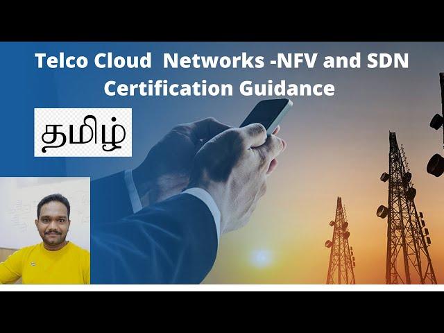 Telco Cloud  Networks  NFV and SDN Certification Guidance