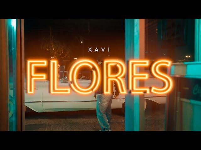 Xavi - Flores (Official Video)