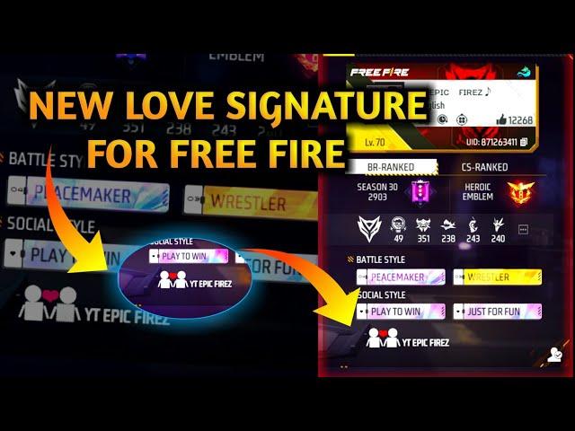 NEW BEST LOVE SIGNATURE FOR FREE FIRE || FREE FIRE STYLISH BIO || BEST SIGNATURE