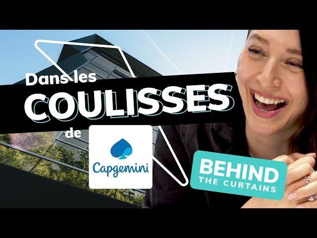 Découvrez les coulisses de @capgemini-france et Capgemini Engineering - BEHIND THE CURTAINS