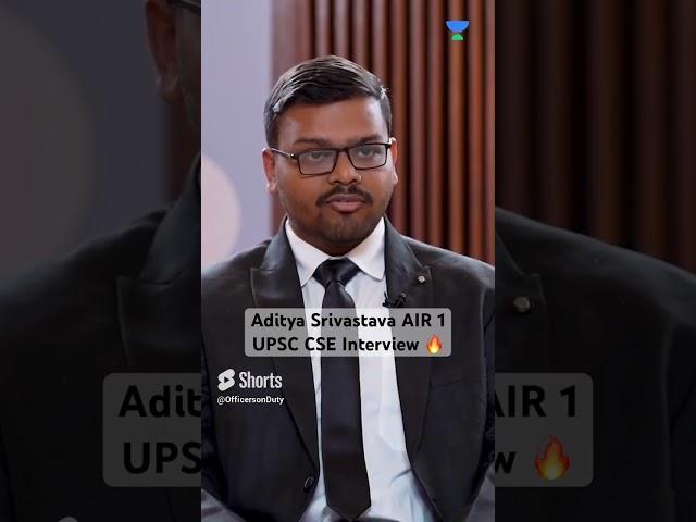 Aditya Srivastava AIR 1 2023  - UPSC CSE Interview #upsc #upscair1 #shorts