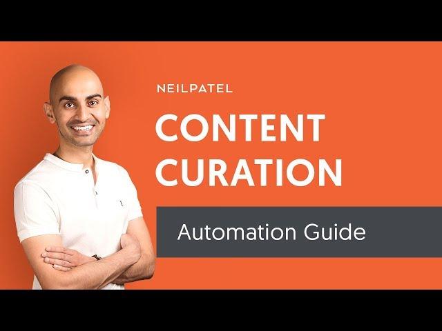 3 Ways to Automate Your Content Curation | The Ultimate Digital Marketing Strategy