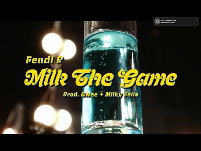 Fendi P - Milk the Game [OFFICIAL VIDEO]