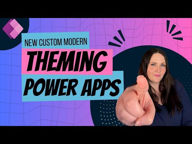 Power Apps Tutorial: Crafting Your Own Modern Theme