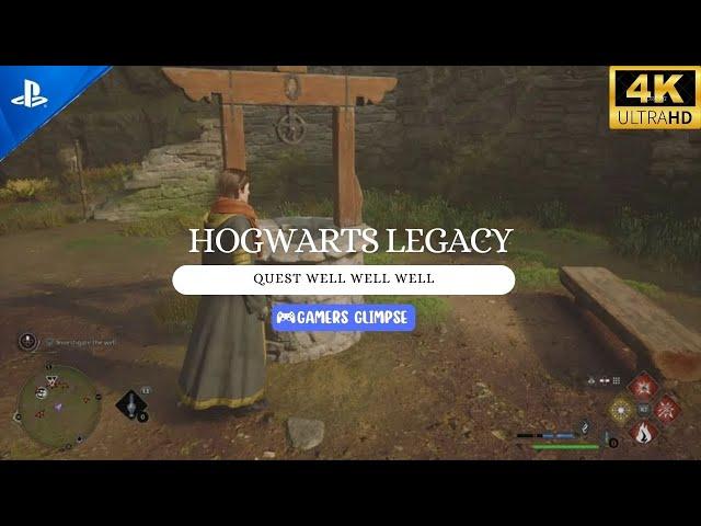 Hogwarts Legacy - Well Well Well Side Quest Walkthrough | Gamers Glimpse