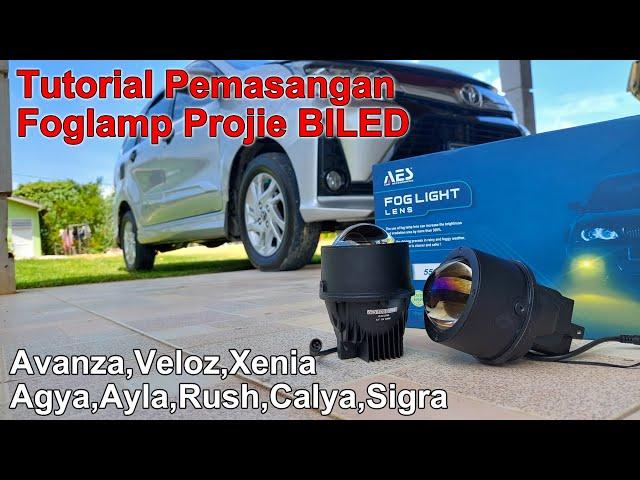 Cara Pasang Foglamp Projie BiLED Di Avanza Veloz Xenia Agya Ayla Calya Sigra Rush Terios - AES Q3