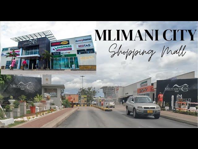 Mlimani City Mall - Dar es Salaam