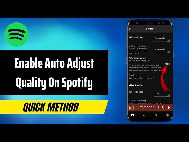 How To Enable Auto Adjust Quality On Spotify