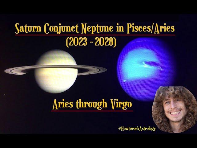 Saturn/Neptune conjunction for All 12 Rising Signs (Aries - Virgo)