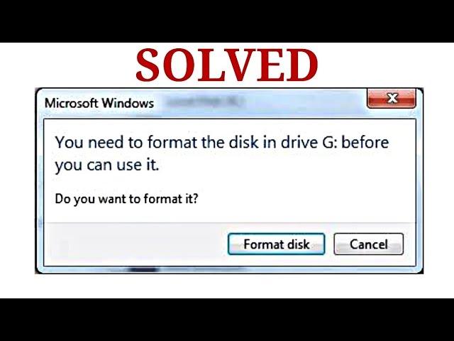 How can I fix "You need to format the disk before you can use it" - SOLVED