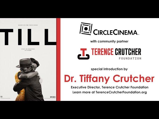 "Till" special intro by Dr. Tiffany Crutcher at Circle Cinema