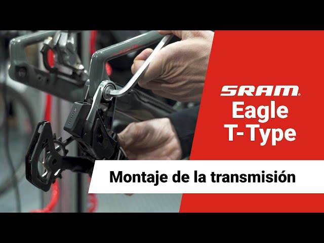 Montaje de la transmisión SRAM Eagle T-Type