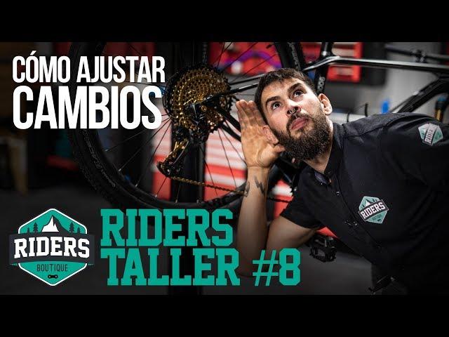 Cómo ajustar cambios. Riders Taller #8