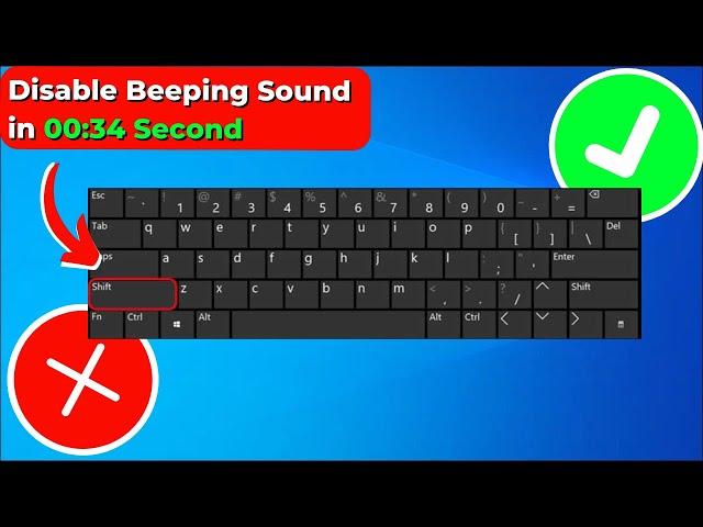 How to Disable Beeping Sound When Repeatedly press the SHIFT key in Windows 10 | 2024