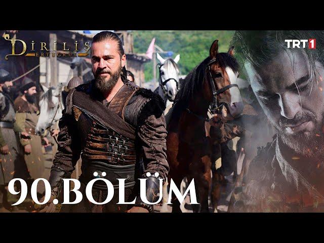 Diriliş Ertuğrul 90. Bölüm