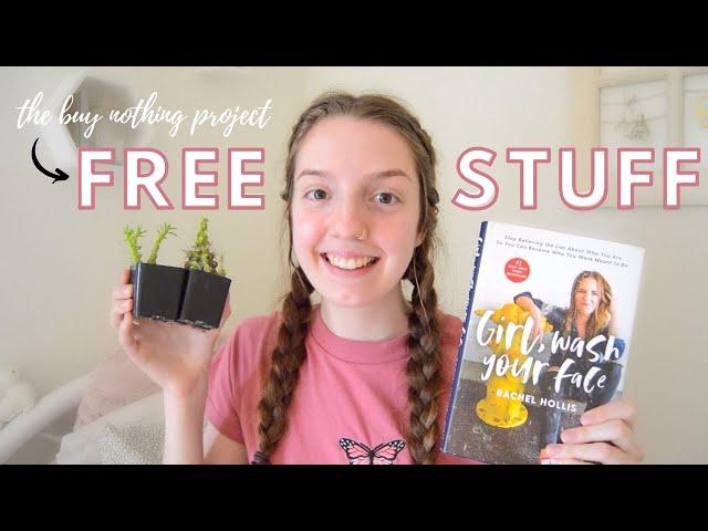 JOIN A BUY NOTHING GROUP WITH ME: why you should join, how it works + free stuff haul!